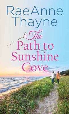 The path to Sunshine Cove [large type] /