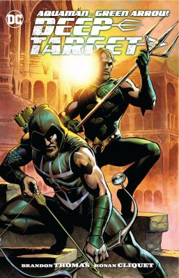 Aquaman/Green Arrow : deep target /