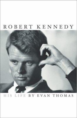 Robert Kennedy : his life /