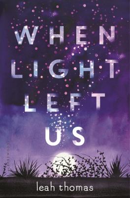 When light left us /