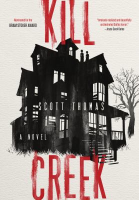 Kill Creek : a novel /