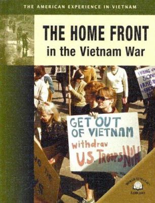 The home front in the Vietnam War /