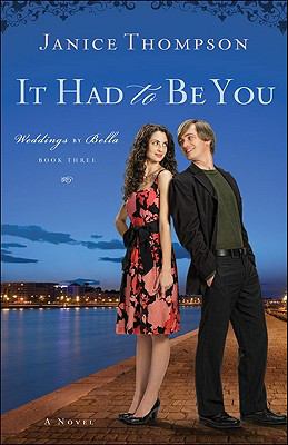It had to be you : a novel /