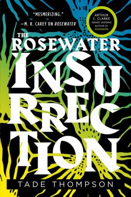 The Rosewater insurrection /
