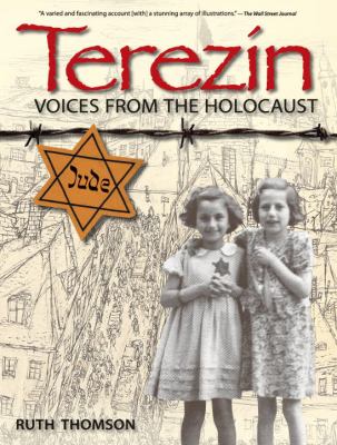 Terezin : voices from the Holocaust /