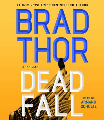 Dead fall : a thriller [compact disc, unabridged] /