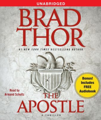 The apostle [compact disc, unabridged] : a thriller /