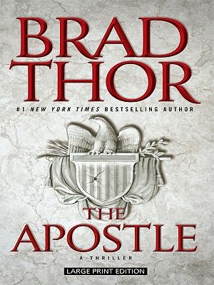 The apostle [large type] : a thriller /