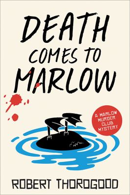 Death comes to Marlow : a novel /