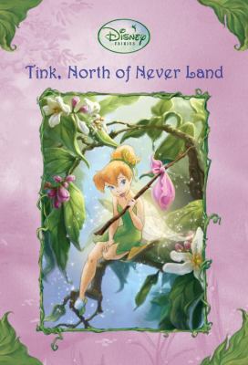 Tink, north of Never Land /