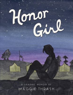 Honor girl : a graphic memoir /