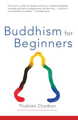 Buddhism for beginners /
