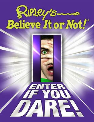 Ripley's believe it or not! : enter if you dare /