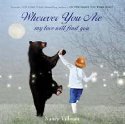 Wherever you are : my love will find you /