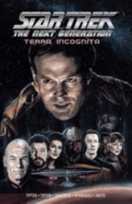 Star Trek the next generation. Terra incognita /