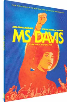 Ms Davis : a graphic biography /