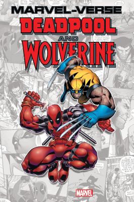 Marvel-verse. Deadpool and Wolverine /