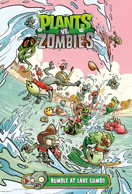Plants vs. zombies : rumble at Lake Gumbo /