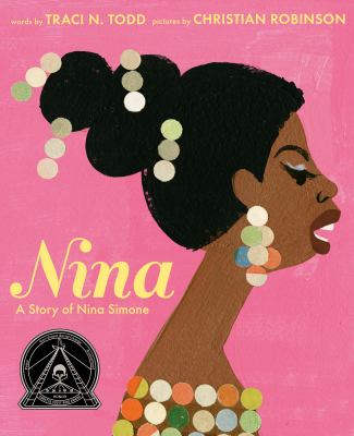 Nina : a story of Nina Simone /