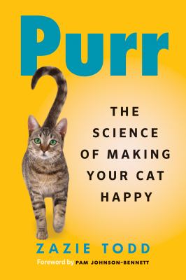 Purr : the science of making your cat happy /
