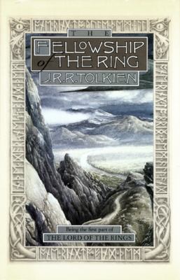 The fellowship of the ring : being the first part of The lord of the rings /