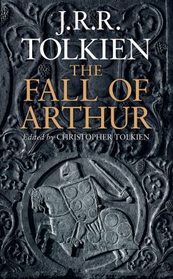 The fall of Arthur /