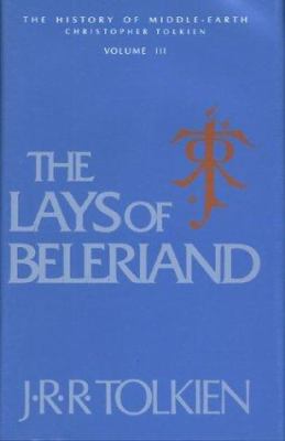 The lays of Beleriand /
