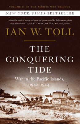 The conquering tide : war in the Pacific Islands, 1942-1944 /