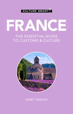 France : the essential guide to customs & culture /