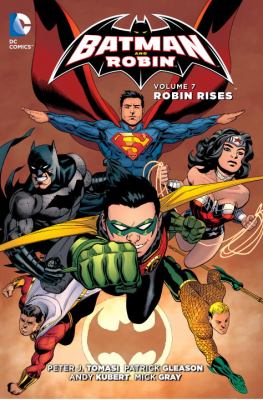 Batman and Robin. Vol. 7, Robin rises /