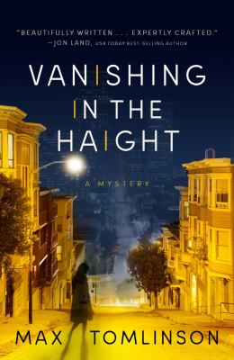 Vanishing in the Haight : a Colleen Hayes mystery /