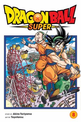 Dragon Ball super. 8, Sign of son Goku's awakening /
