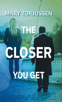 The closer you get [large type] /