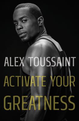 Activate your greatness /
