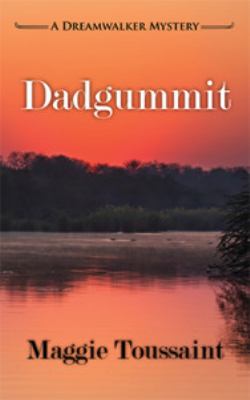 Dadgummit [large type] /