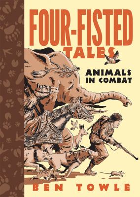 Four-fisted tales : animals in combat /
