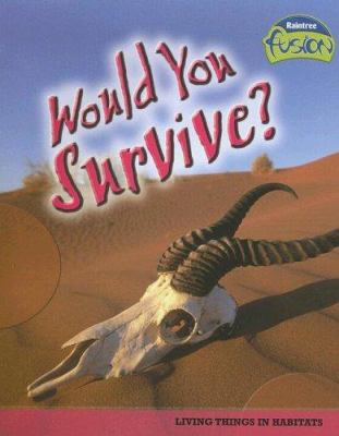 Would you survive? /