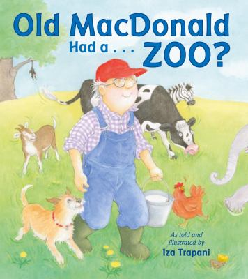 Old MacDonald had a ... zoo? /