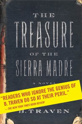 The treasure of the Sierra Madre /