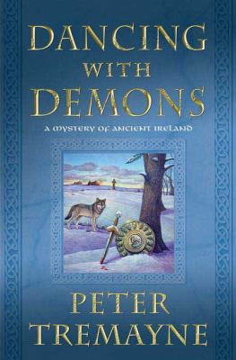 Dancing with demons : a mystery of ancient Ireland /