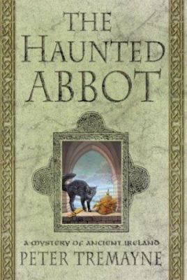 The haunted abbot /