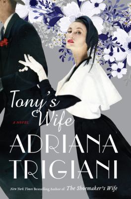 Tony's wife : a novel /