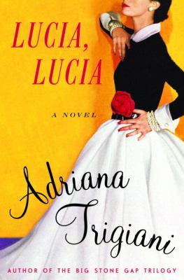 Lucia, Lucia : a novel /