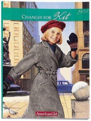 Changes for Kit! : a winter story, 1934 /