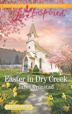 Easter in Dry Creek /