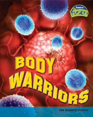 Body warriors /