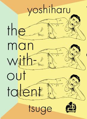 The man without talent /