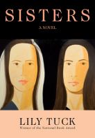 Sisters : a novel /
