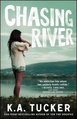 Chasing River : a novel /