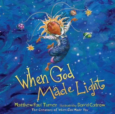 When God made light /